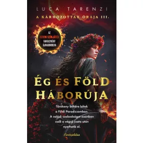   Luca Tarenzi: Ég és Föld Háborúja - A Kárhozottak órája III.
