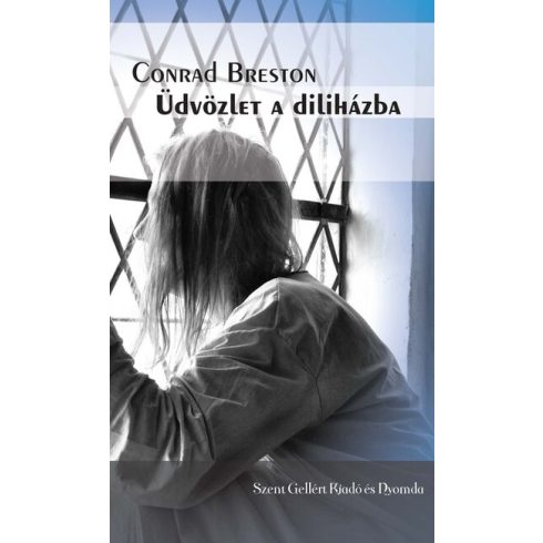 Conrad Breston: Üdvözlet a diliházba