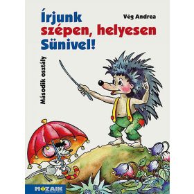   Vég Andrea: Írjunk szépen, helyesen Sünivel! ? Gyakorló munkafüzet 2.o. (MS-1521U)