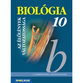   Gál Béla: Biológia 10. ? Gimnáziumi tankönyv ? Az élőlények változatossága (MS-2641)