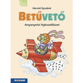   Herold Gyuláné: Betűvető ? Munkafüzet az olvasás, írás és szövegértés fejlesztéséhez (MS-1617V)
