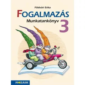 MS-1637: FOGALMAZÁS MUNKATANKÖNYV 3.