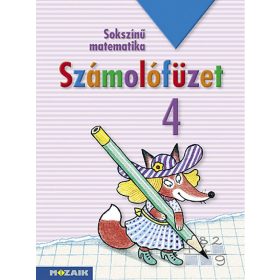   Árvainé Libor Ildikó, Lángné Juhász Szilvia, Szabados Anikó: Sokszínű matematika ? Számolófüzet 4. osztály (MS-1743)
