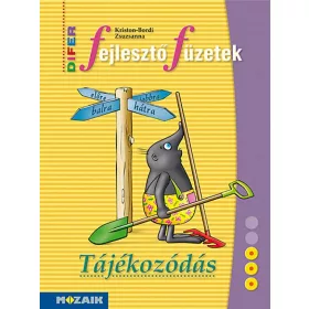   Kriston-Bordi Zsuzsanna: DIFER Fejlesztő füzetek ? Tájékozódás (MS-9331V)