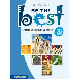   Juhász Valéria: Be the Best! 2. ? Angol nyelvi gyakorló felsősöknek (MS-3756)
