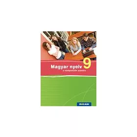 MS-2370U: MAGYAR NYELV 9. - A KÖZÉPISKOLÁK SZÁMÁRA