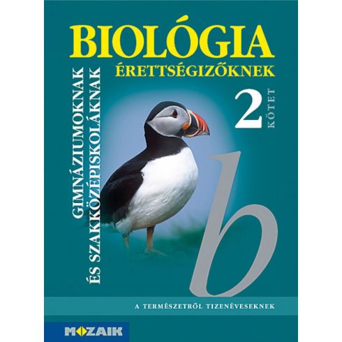 Szerényi Gábor Dr.: Biológia érettségizőknek 2. kötet. Tankönyv (MS-3156)