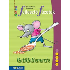   Kriston-Bordi Zsuzsanna: DIFER Fejlesztő füzetek ? Betűfelismerés (MS-9333V)