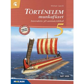   Molnár László: Történelem 5. Munkafüzet ? Interaktív 3D-animációkkal (MS-2860U)