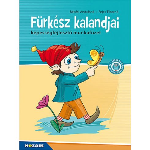 Békési Andrásné, Fejes Tiborné: Fürkész kalandjai ? Képességfejlesztő munkafüzet (MS-1545V)