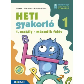   Árvainé Libor Ildikó, Bondor Mónika: Heti gyakorló 1. osztály 2. félév (MS-1132)