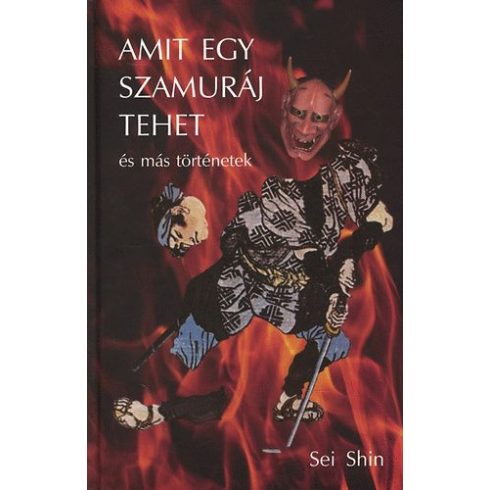 Amit egy szamuráj tehet és más történetek