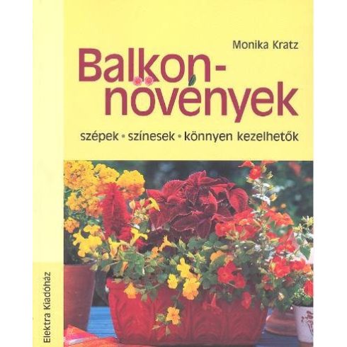 Monika Kratz: Balkonnövények