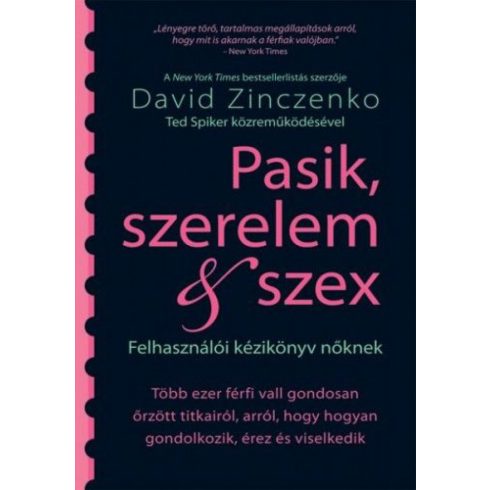 David Zinczenko: Pasik, szerelem & szex - Felhasználói kézikönyv nőknek