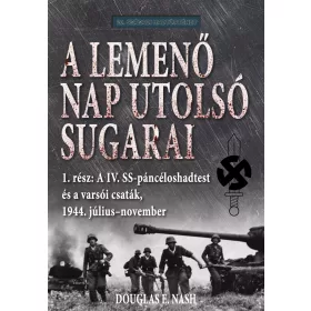 NASH, DOUGLAS E.: A LEMENŐ NAP UTOLSÓ SUGARAI - 1. KÖTET