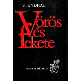 Stendhal: Vörös és fekete (antikvár)