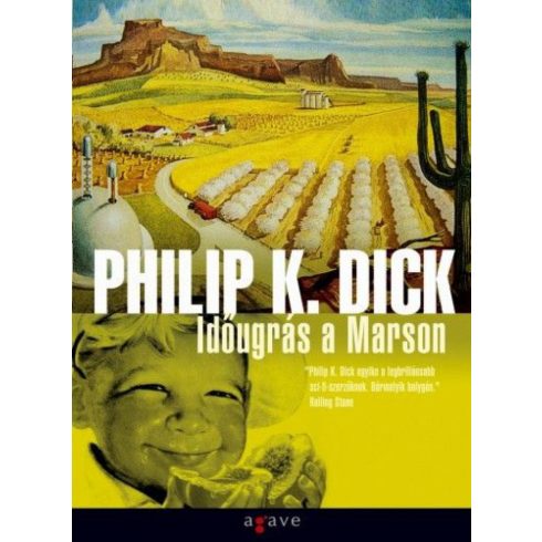 Philip K. Dick: Időugrás a marson