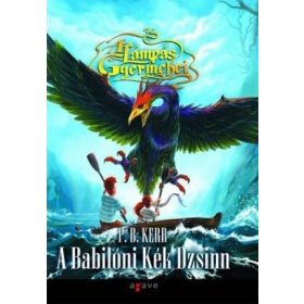   P.B. Kerr: A babilóni kék Dzsinn - A lámpás gyermekei II.