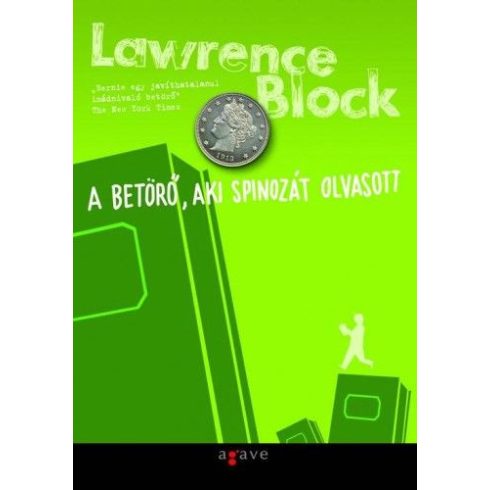 Lawrence Block: A betörő, aki Spinozát olvasott