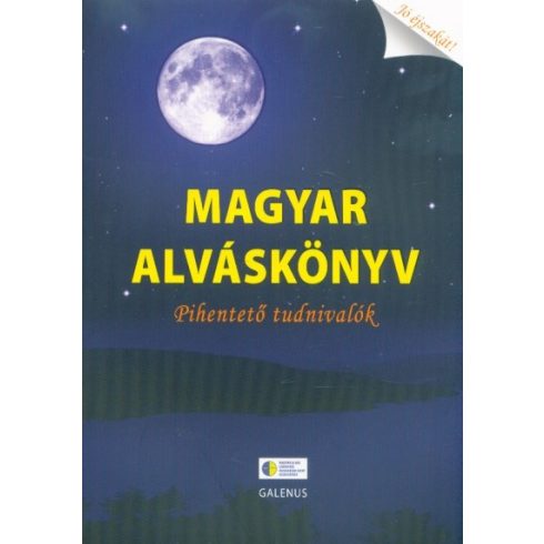 Válogatás: Magyar alváskönyv - Pihentető tudnivalók