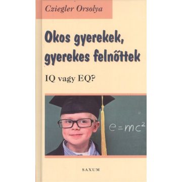 Okos gyerekek, gyerekes felnőttek