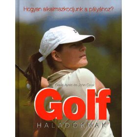 David Ayres, John Cook: Golf haladóknak