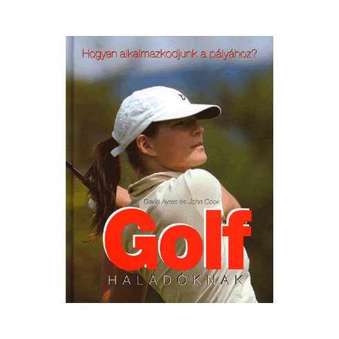 David Ayres, John Cook: Golf haladóknak