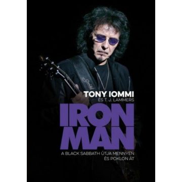 T. J. Lammers, Tony Iommi: Iron Man