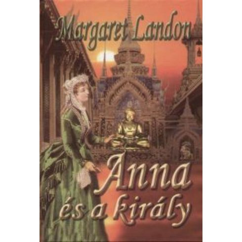 Margaret Landon: Anna és a király