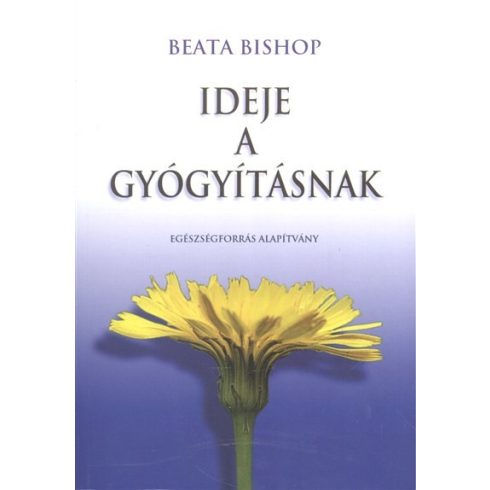 Beata Bishop: Ideje a gyógyításnak