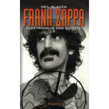 Neil Slaven: Frank Zappa