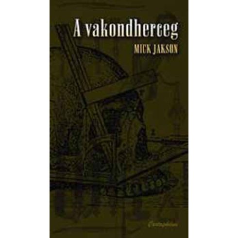 Mick Jackson: A vakondherceg