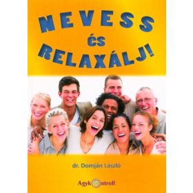 Dr. Domján László: Nevess és relaxálj!