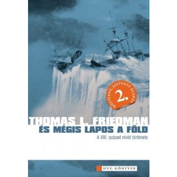 Thomas L. Friedman: És mégis lapos a föld