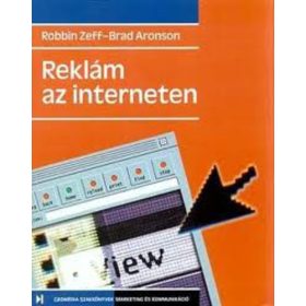   Robbin Zeff – Brad Aronson: Reklám az interneten (antikvár)