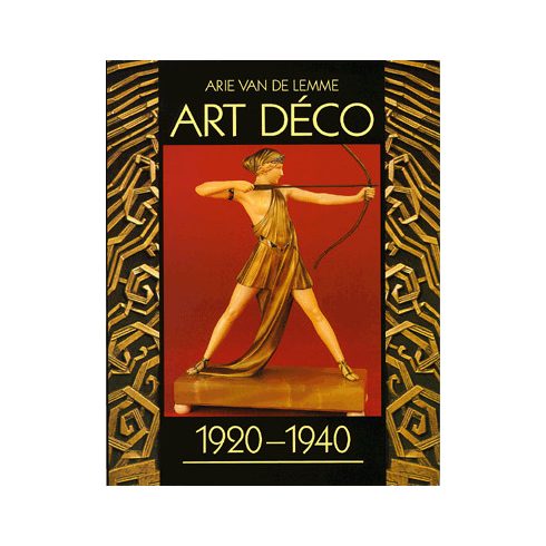 Arie Van De Lemme: Art déco 1920-1940