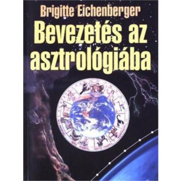 Brigitte Eichenberger: Bevezetés az asztrológiába