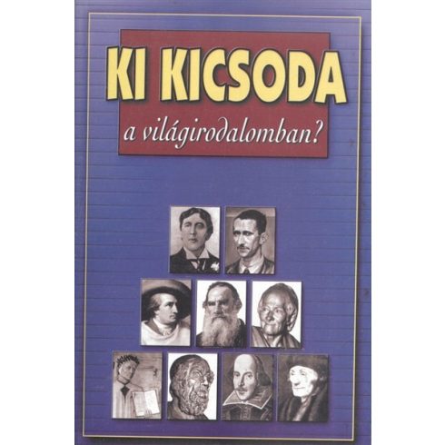 Válogatás: Ki kicsoda a világirodalomban