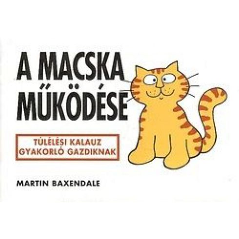 Martin Baxendale: A macska működése