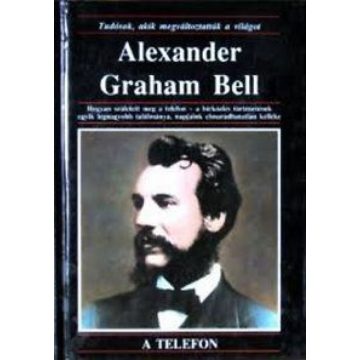 Michael Pollard: Alexander Graham Bell