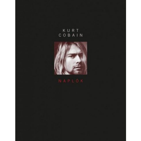 Kurt Cobain: Kurt Cobain - Naplók