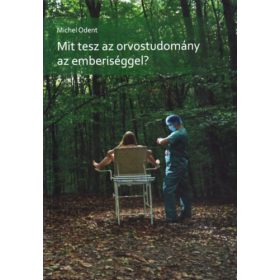 Michel Odent: Mit tesz az orvostudomány az emberiséggel?