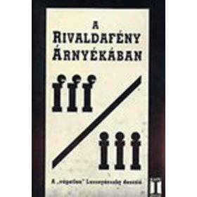   Fonyódi Péter (szerk.): A rivaldafény árnyékában – III/III (antikvár)