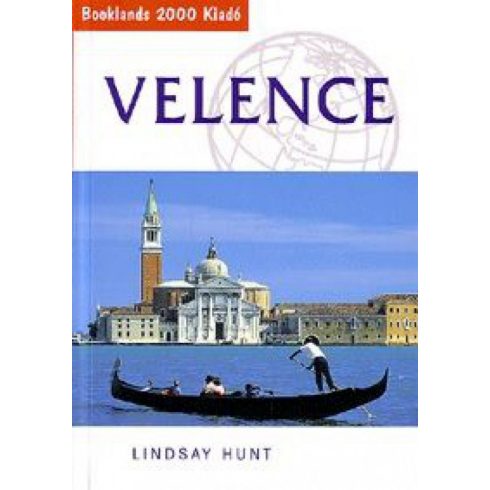 Lindsay Hunt: Velence - Útikalauz