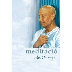 Sri Chinmoy: Meditáció