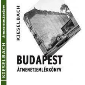   Kieselbach Tamás (szerk.): Átmenetiemlékkönyv (antikvár)