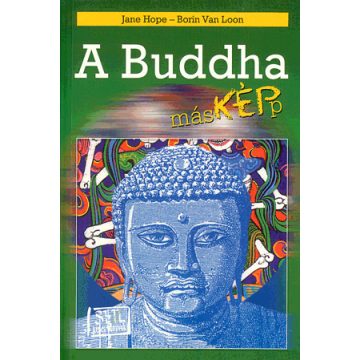 Borin Van Loon, Jane Hope: A Buddha másKÉPp