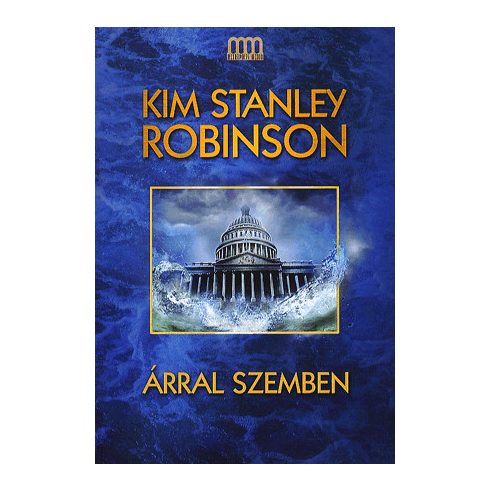 Kim Stanley Robinson: Árral szemben