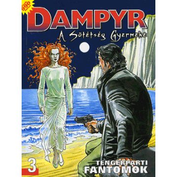   Mauro Boselli: Dampyr, a sötétség gyermeke 3. - Tengerparti fantomok
