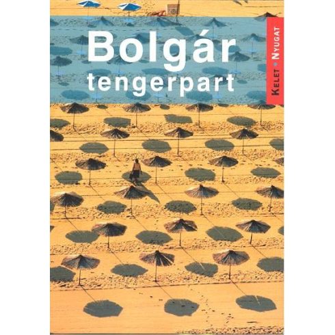 Útikönyv: BOLGÁR TENGERPART